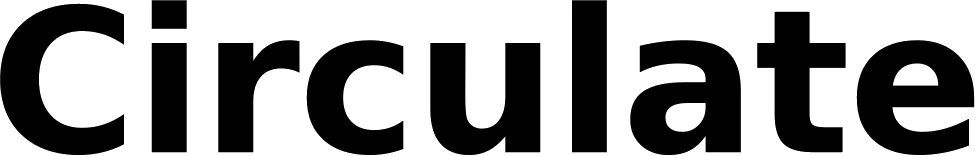 Circulate