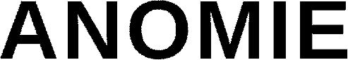 ANOMIE